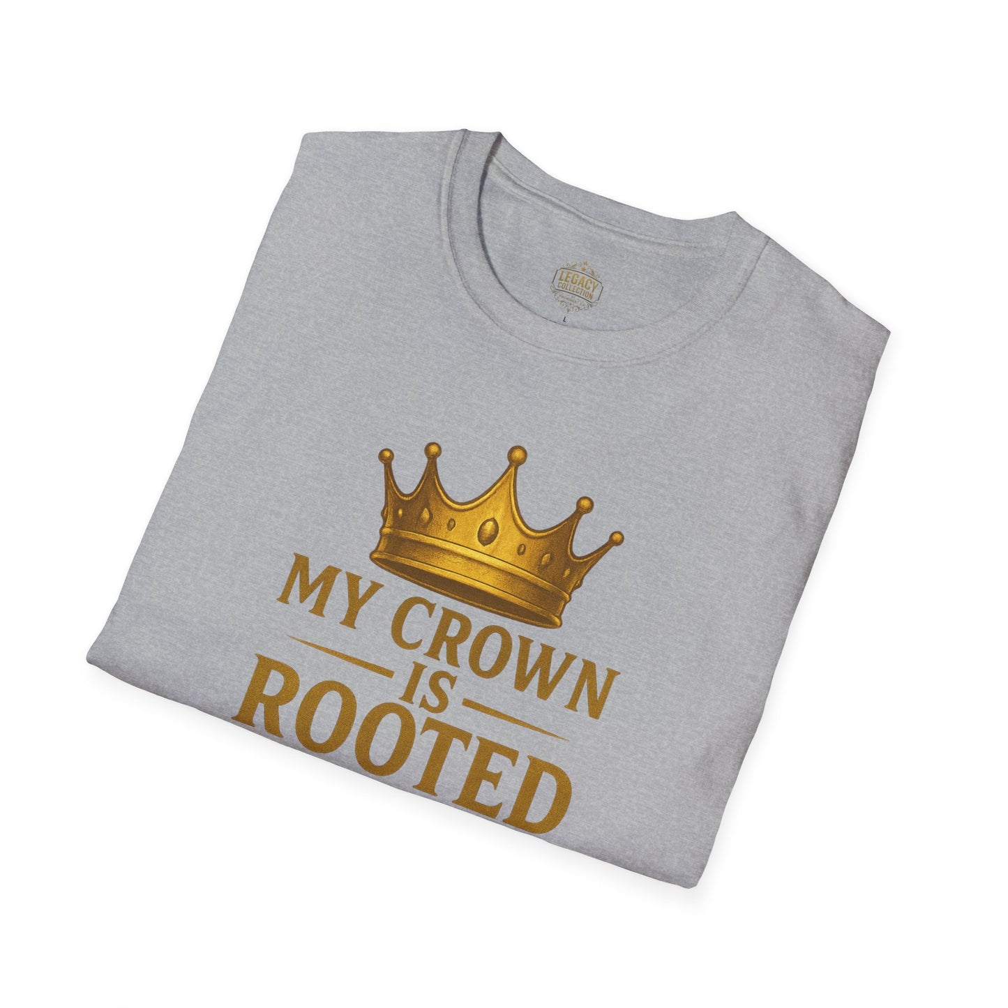 My Crown is Rooted in History - Unisex Legacy Tee
