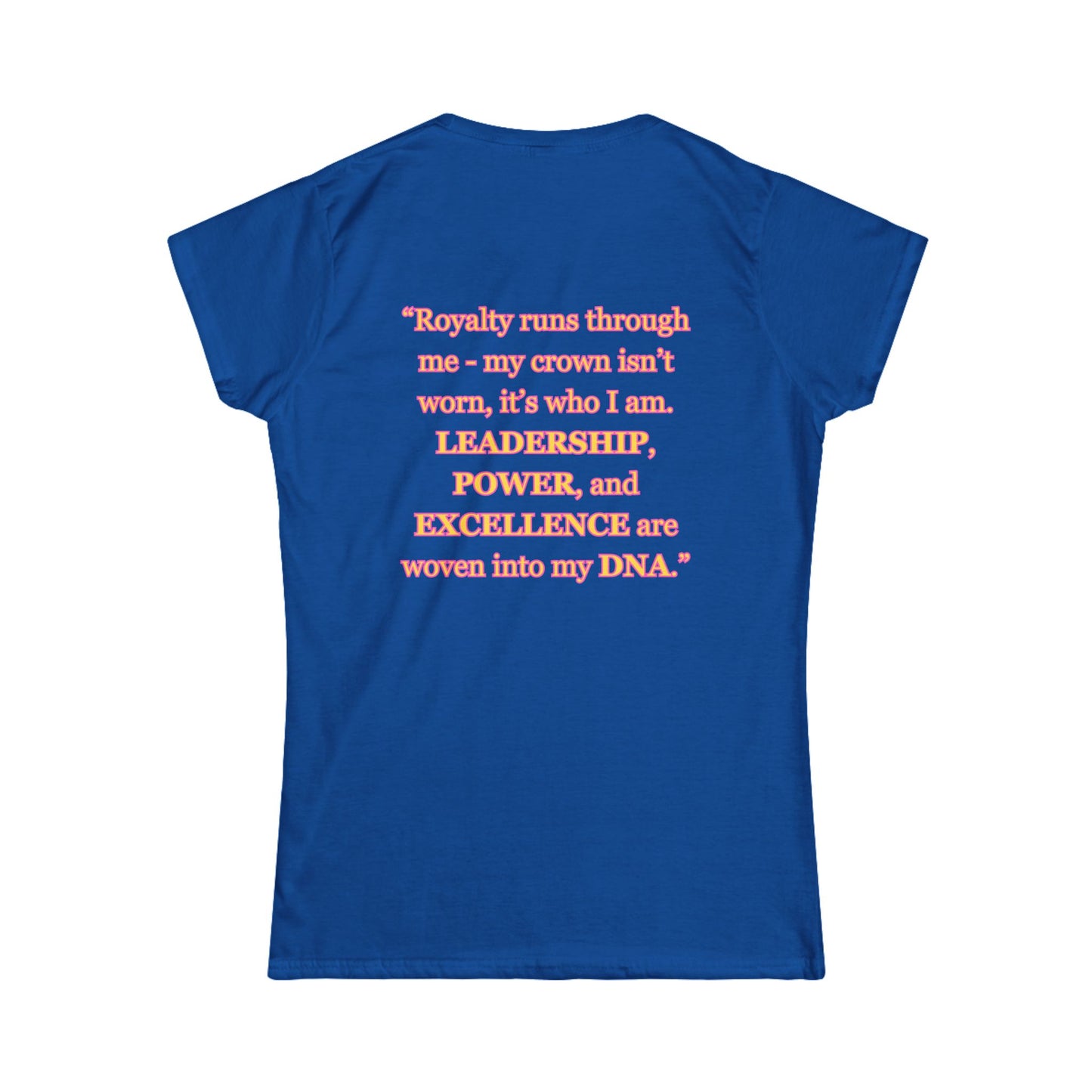 Princess Mayah - Crown In My DNA Affirmation Shirt