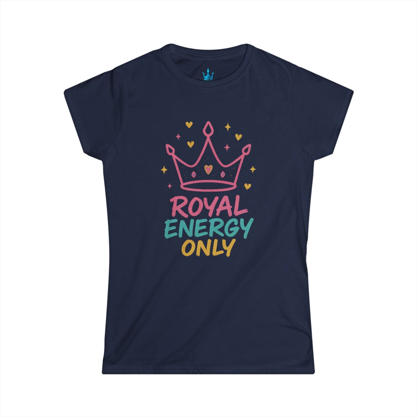 Royal Energy Only - Princess Mayah Tee