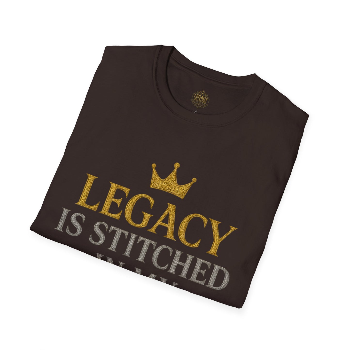 Legacy is Stitched in my Soul - Unisex Legacy Tee