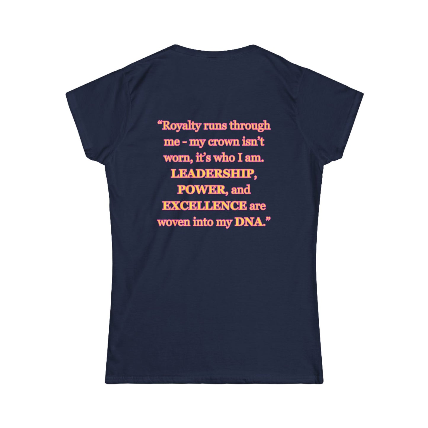 Princess Mayah - Crown In My DNA Affirmation Shirt
