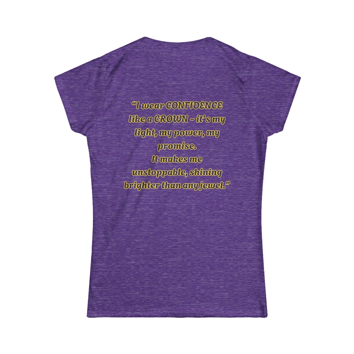 Princess Mayah -Confidence is My Crown Affirmation Shirt