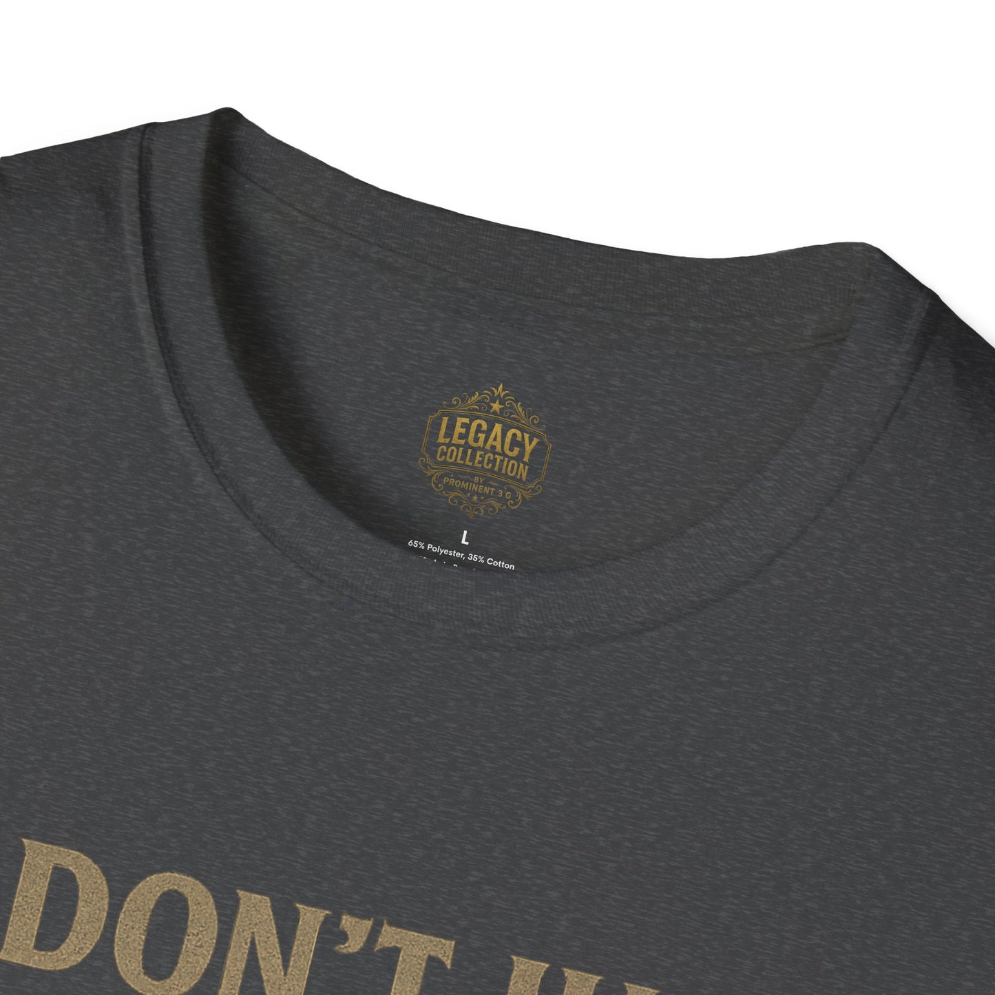 I Don’t just Live I Leave a Legacy - Unisex Legacy Tee