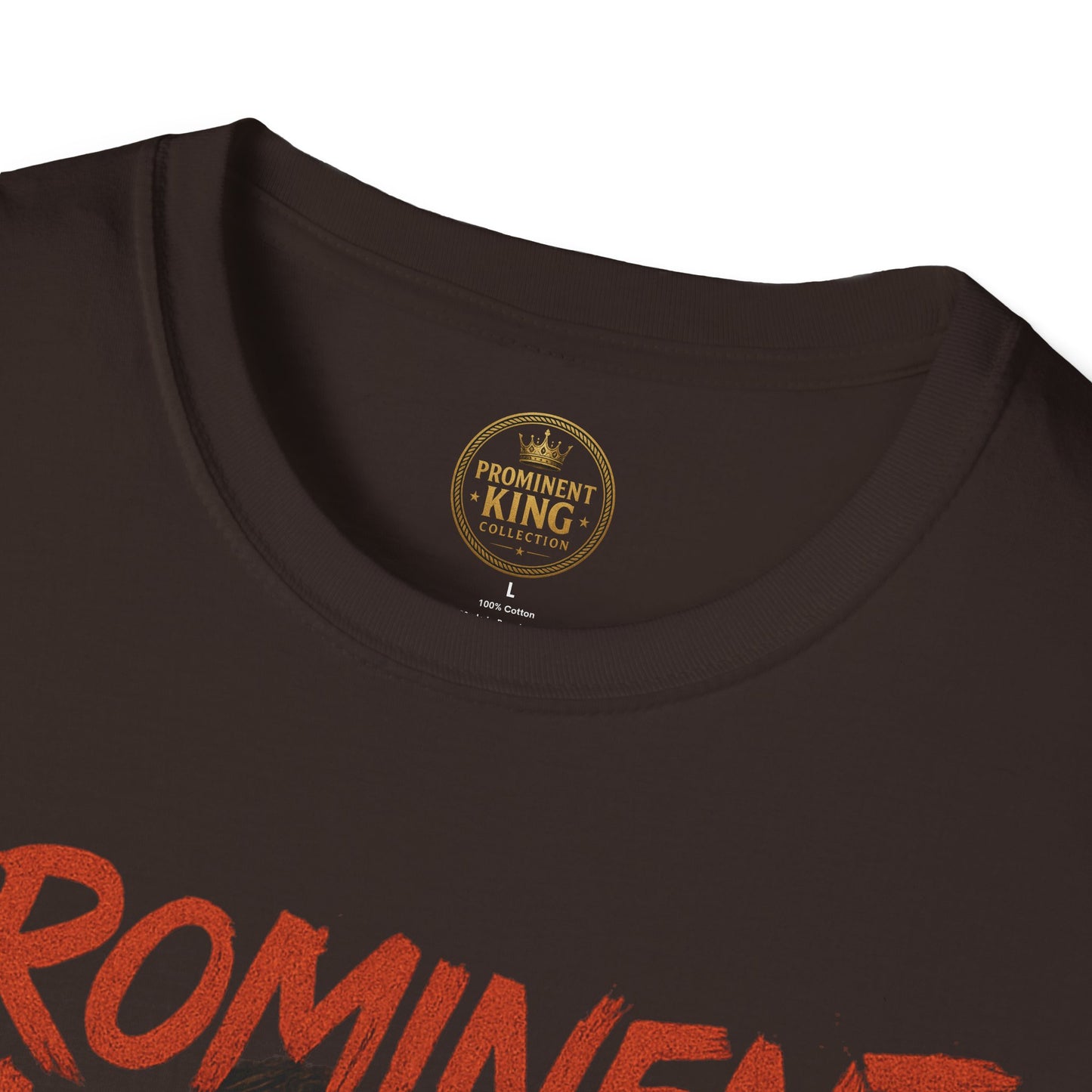 Prominent King - Prominent King T-Shirt