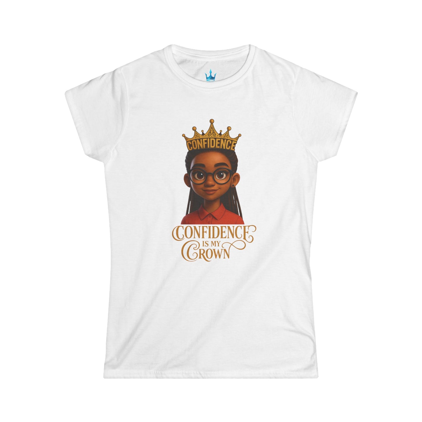 Princess Mayah -Confidence is My Crown Affirmation Shirt