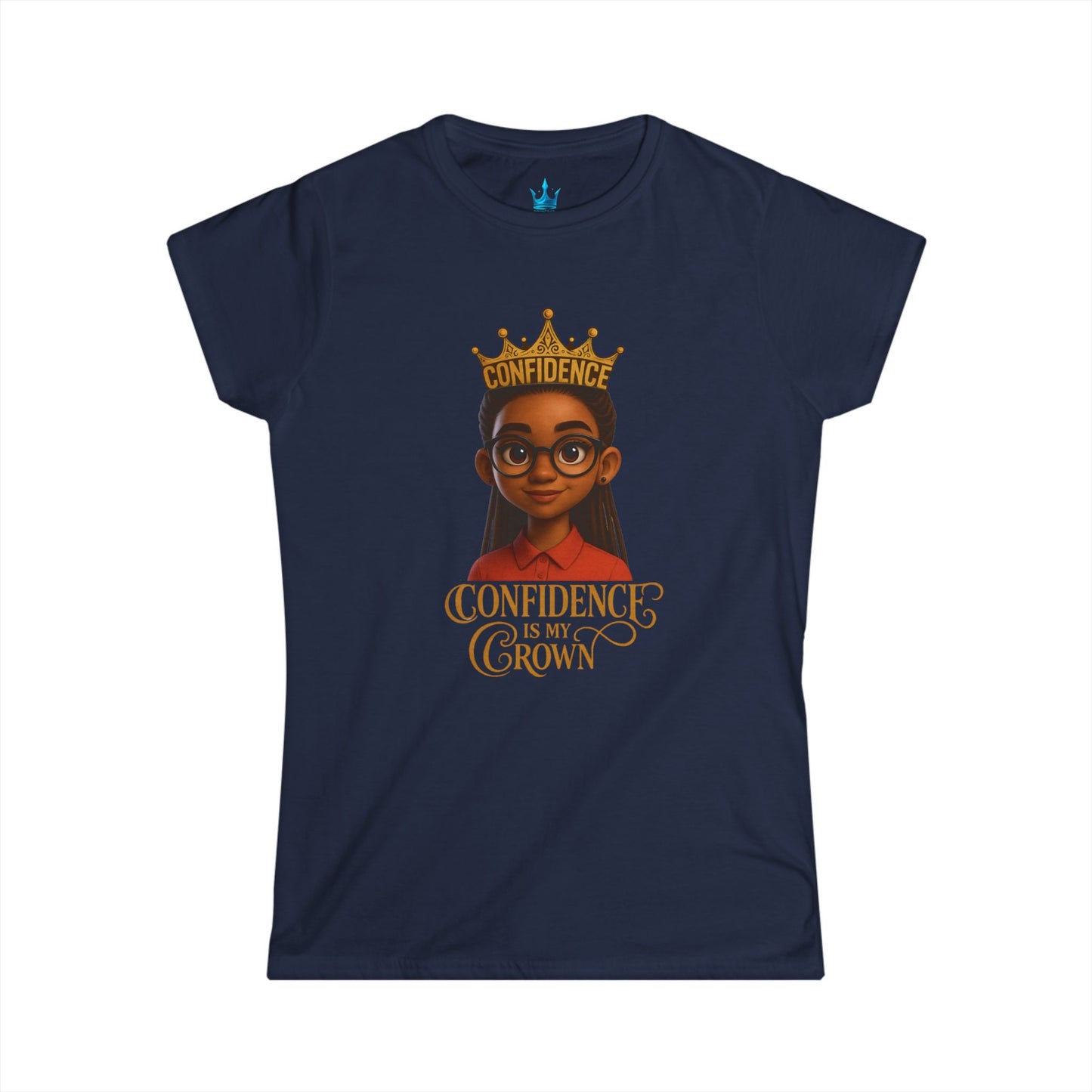Princess Mayah -Confidence is My Crown Affirmation Shirt