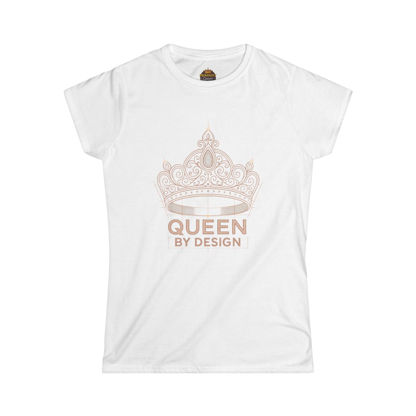Queen by Design - Women's Tee - Prominent Queen Collection