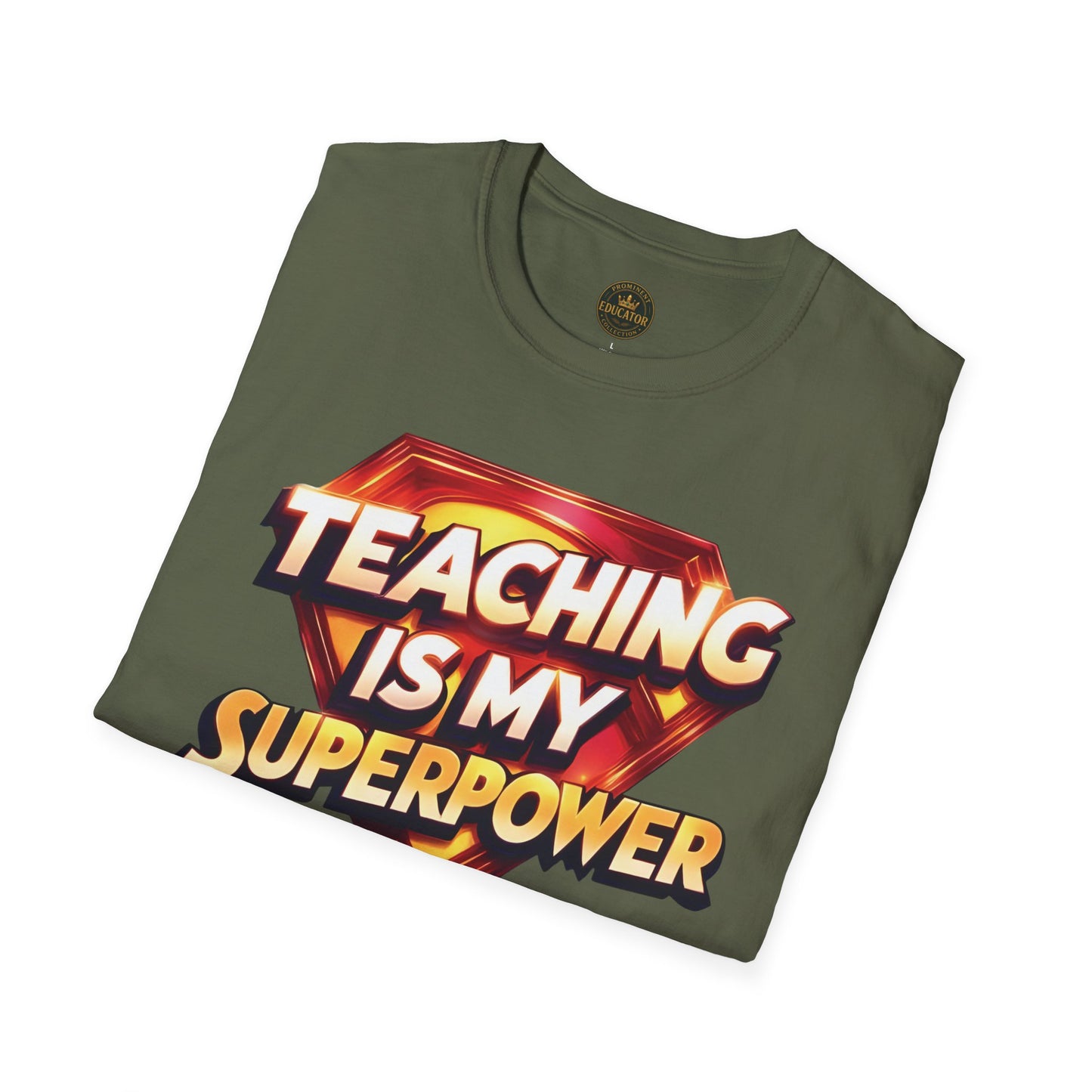 Prominent Educator Men Teaching is my Superpower - Teacher Tribute Tee