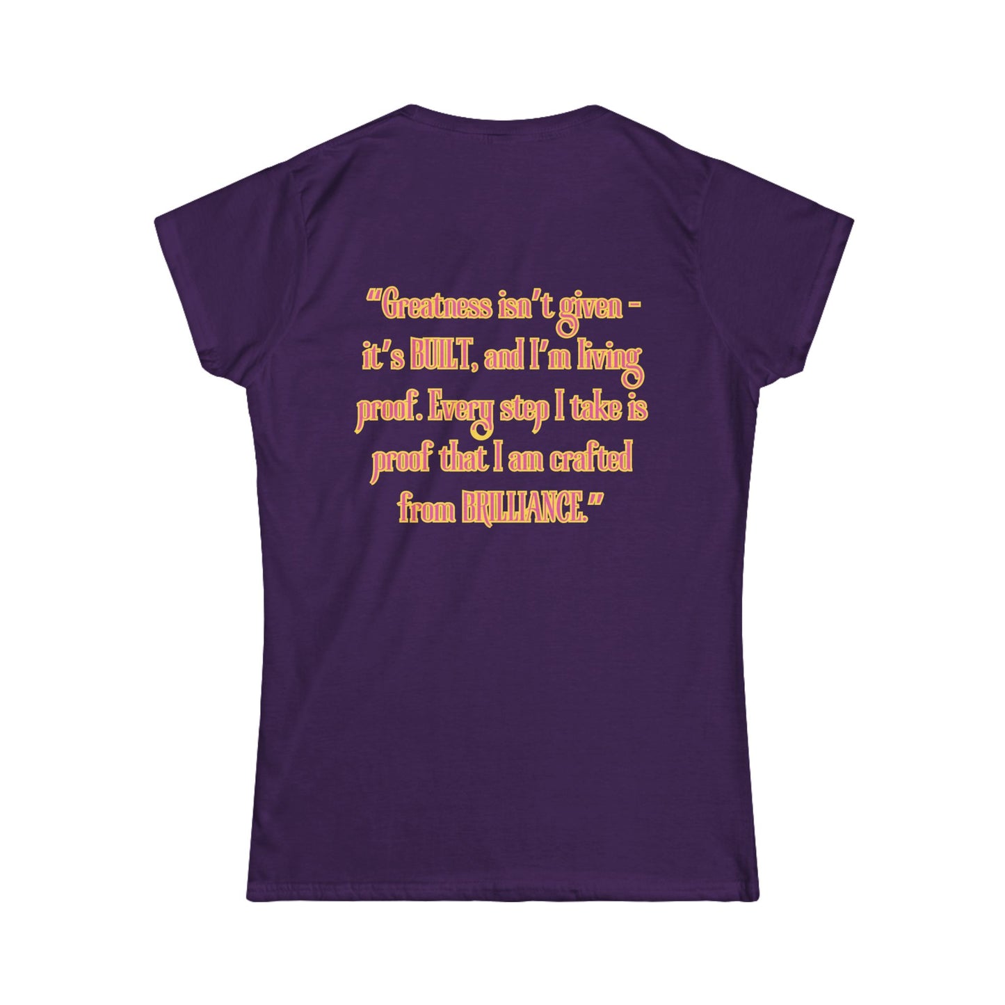 Princess Mayah - Built from Brilliance Affirmation Shirt