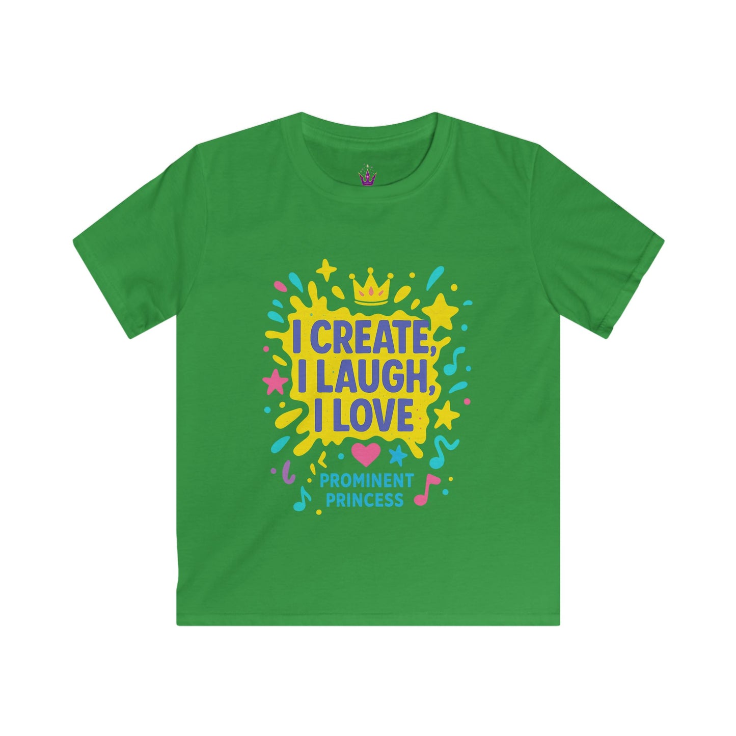 I Create I Laugh I Love Kids Tee Princess Riyah Collection