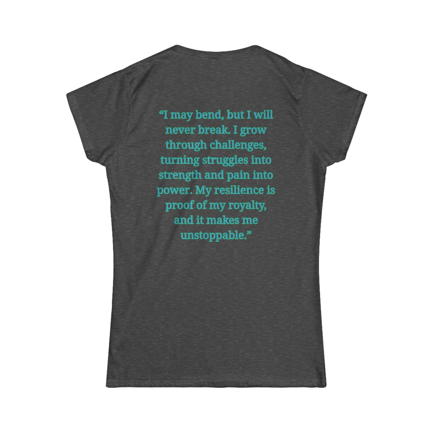 Princess Niyah - Royal Resilience Affirmation Shirt