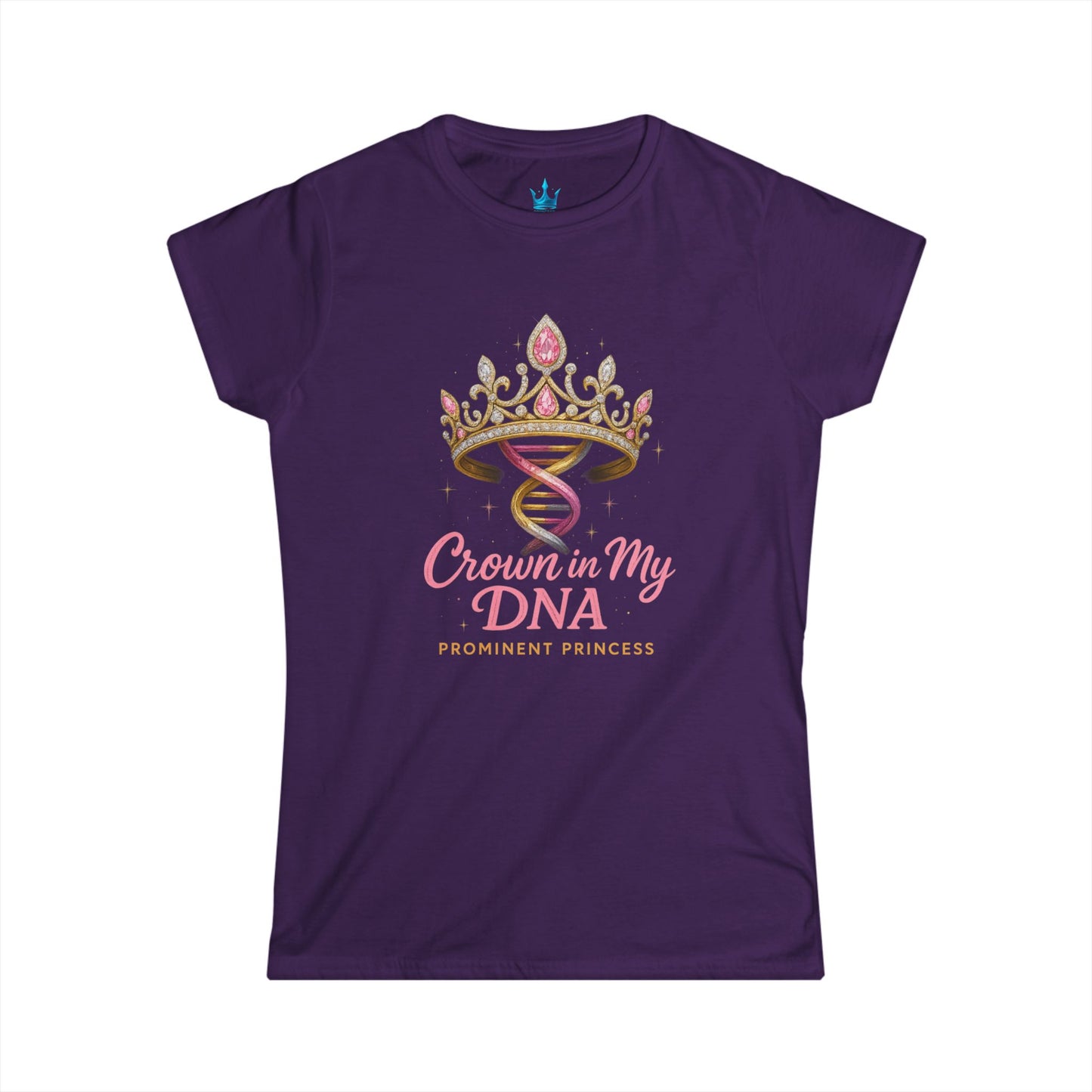 Princess Mayah - Crown In My DNA Affirmation Shirt