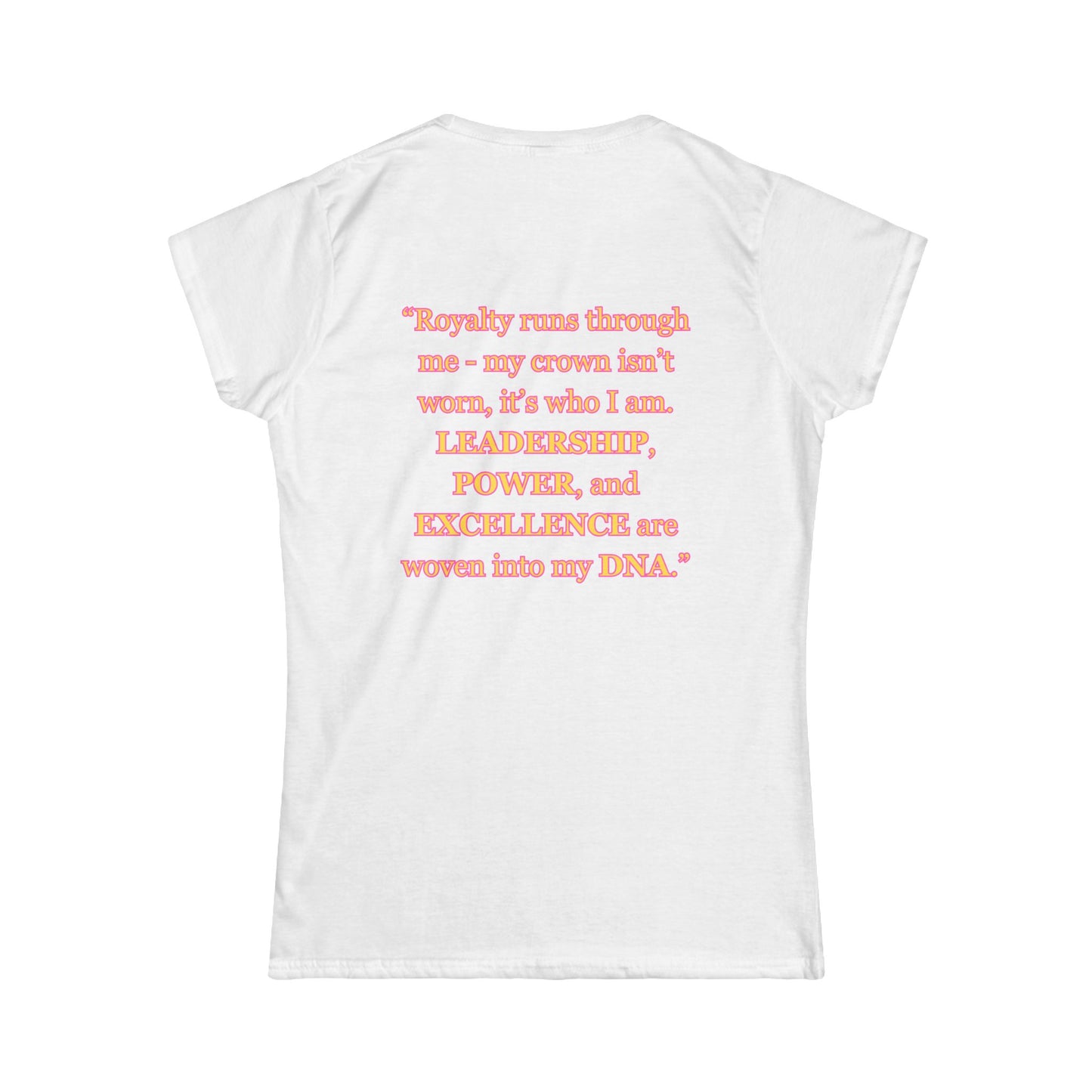 Princess Mayah - Crown In My DNA Affirmation Shirt