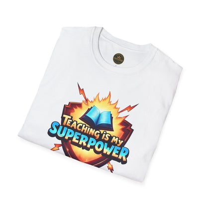 Prominent Educator Men - Teaching is my Superpower Men - Teacher Tribute Tee