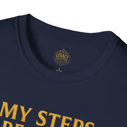 My Steps are Guided by Those who came Before Me - Unisex Legacy Tee
