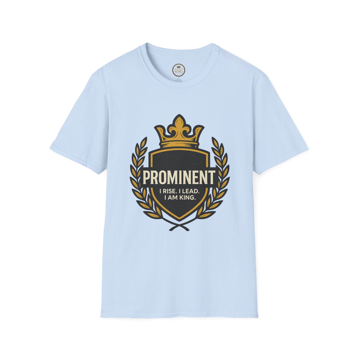 Prominent King - Prominent T-Shirt