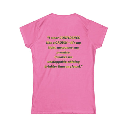 Princess Mayah -Confidence is My Crown Affirmation Shirt