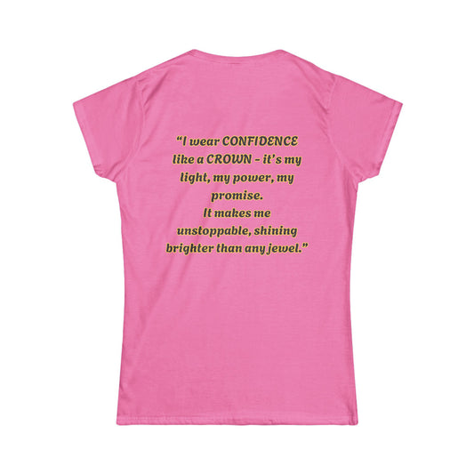 Princess Mayah -Confidence is My Crown Affirmation Shirt