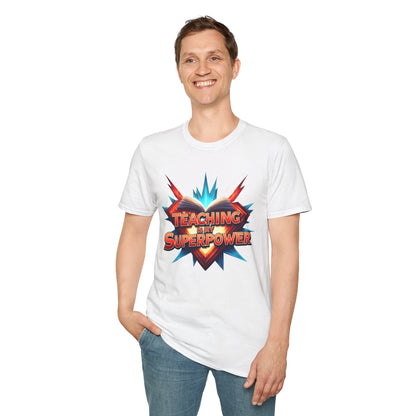 Teaching is my Superpower - Prominent Educator Men - Teacher Tribute Tee