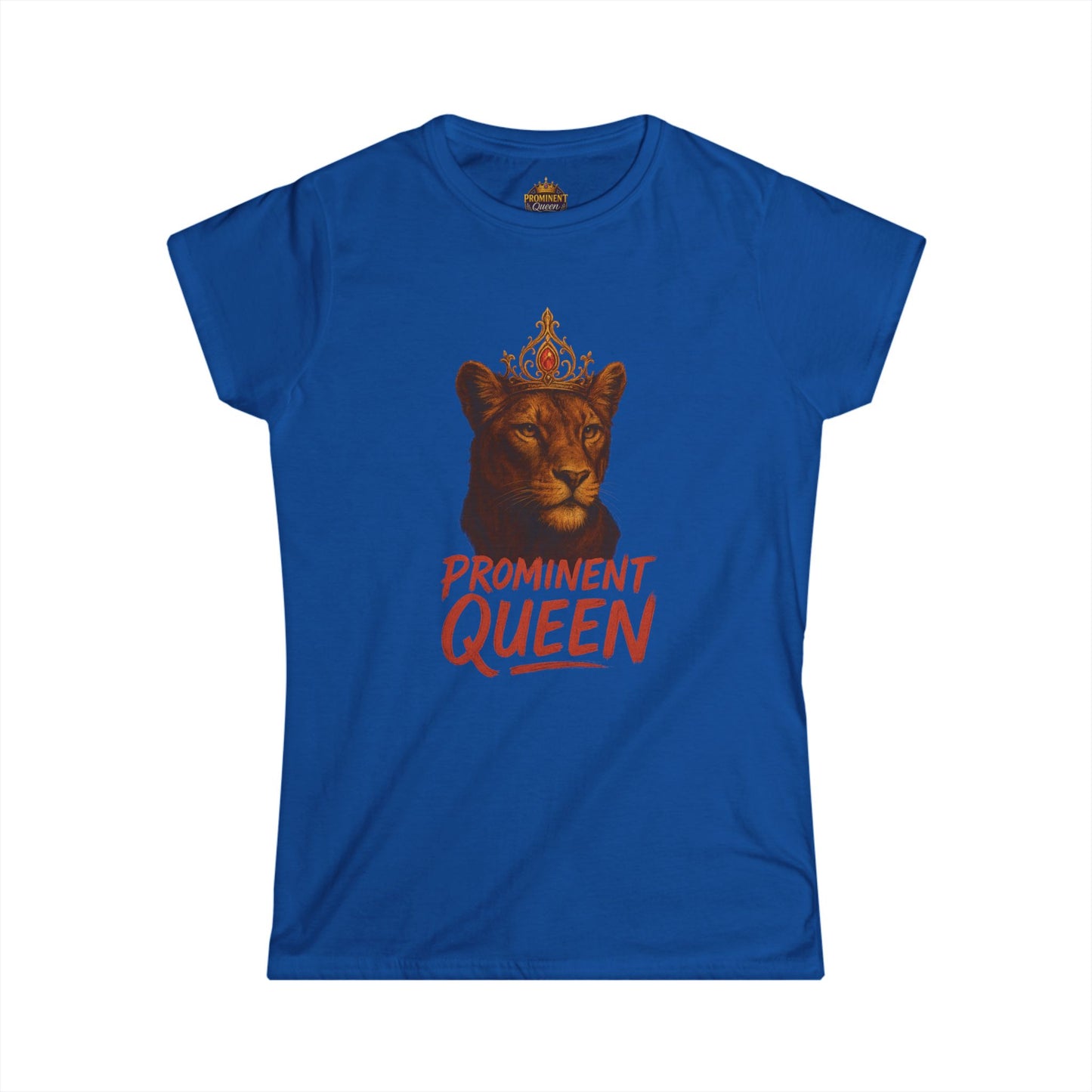 Prominent Queen - Women's Tee - Prominent Queen Collection