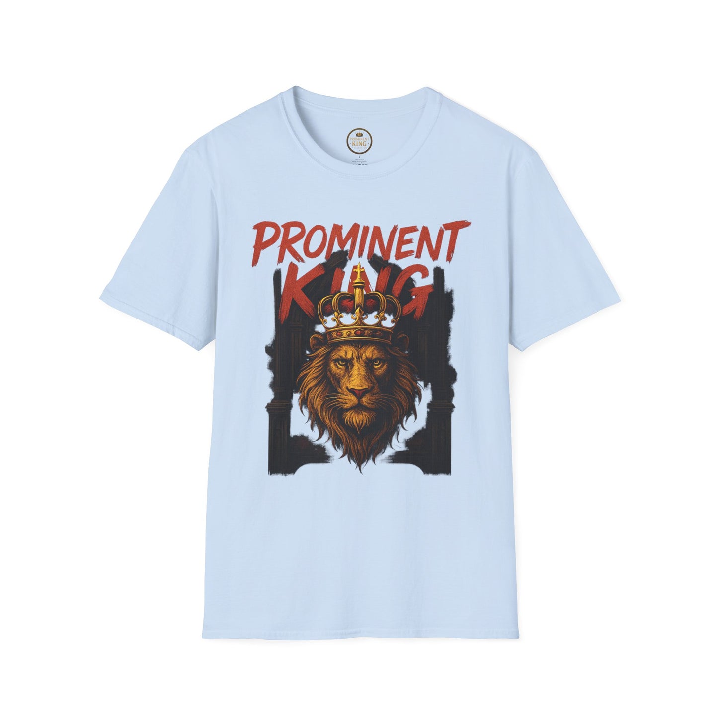 Prominent King - Prominent King T-Shirt
