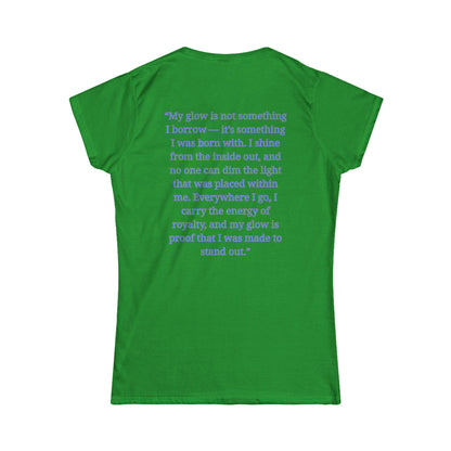 Princess Niyah - Glow Like Royalty Affirmation Shirt