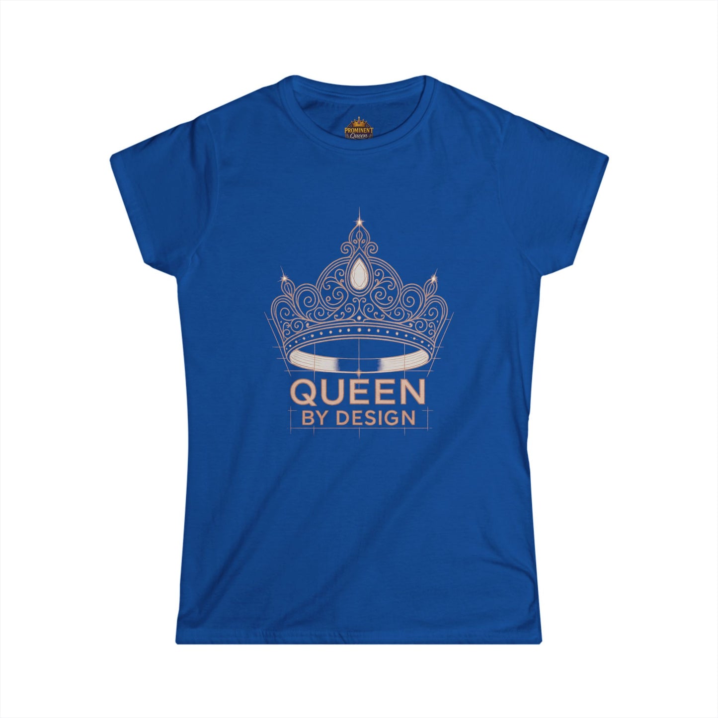 Queen by Design - Women's Tee - Prominent Queen Collection