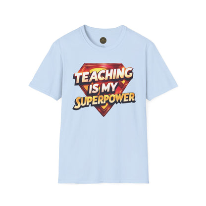 Prominent Educator Men Teaching is my Superpower - Teacher Tribute Tee