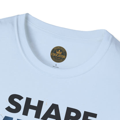 Prominent Educator Men - I Shape Minds and Futures Men - Teacher Tribute Tee
