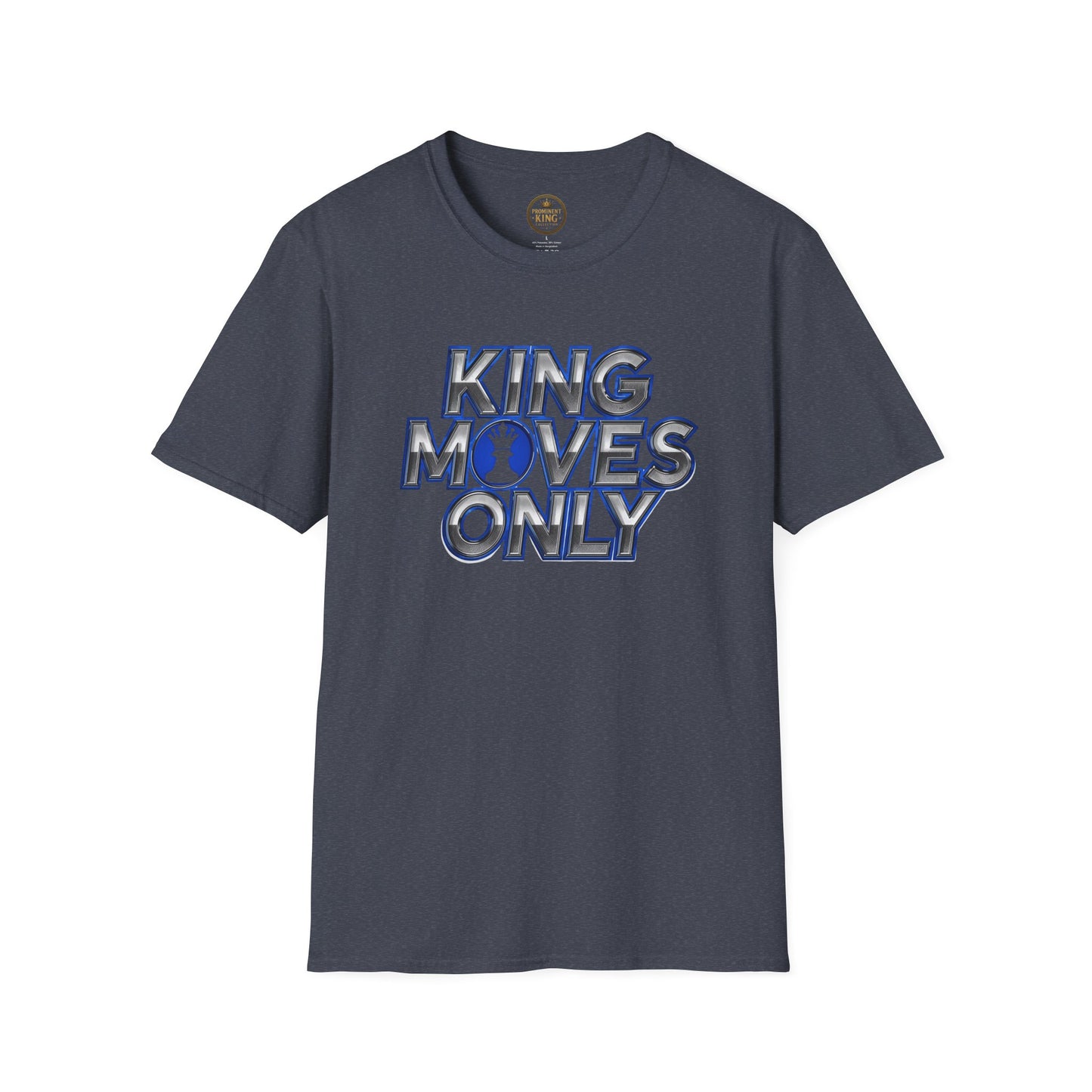 Prominent King - Kings Moves Only T-Shirt