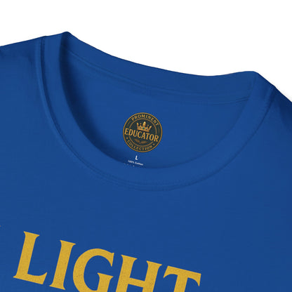 Prominent Educator Men - I Light the Path for Others to Rise Men - Teacher Tribute Tee