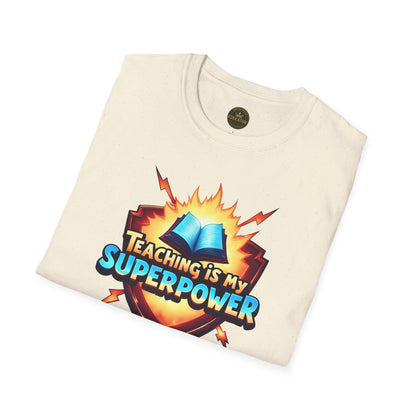 Prominent Educator Men - Teaching is my Superpower Men - Teacher Tribute Tee