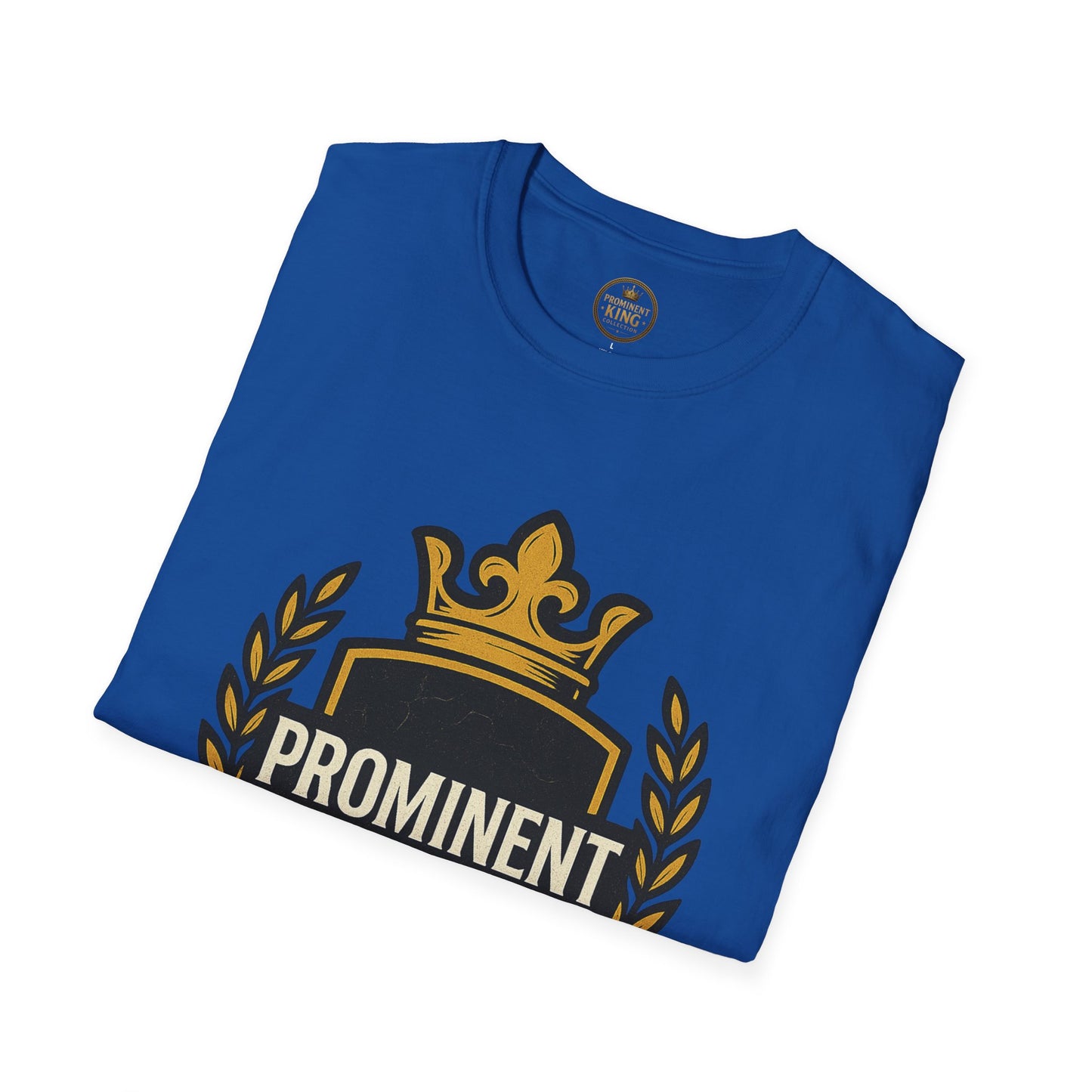 Prominent King - Prominent T-Shirt