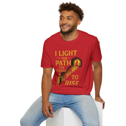 Prominent Educator Men - I Light the Path for Others to Rise Men - Teacher Tribute Tee