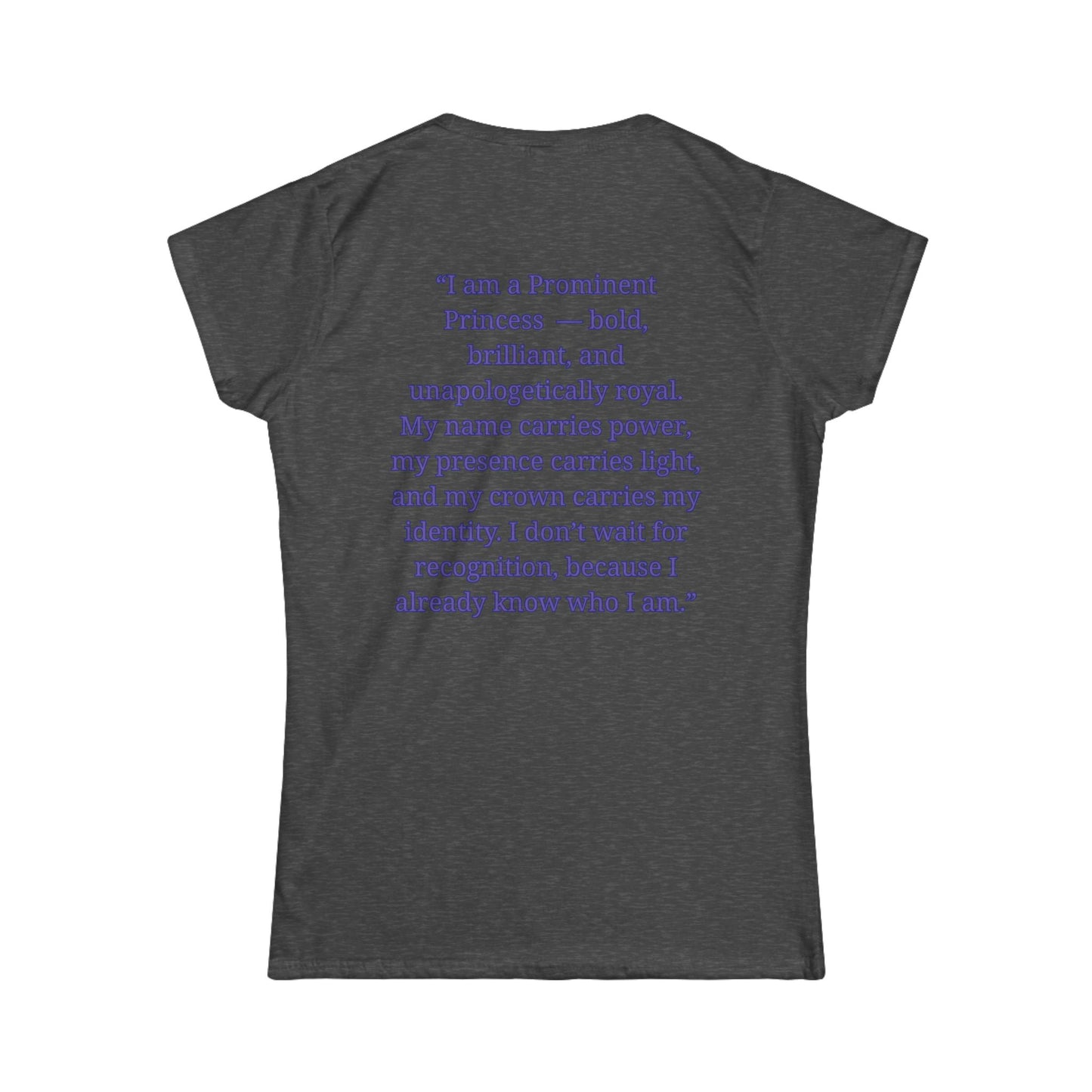 Princess Niyah - Princess Niyah Signature Affirmation Shirt