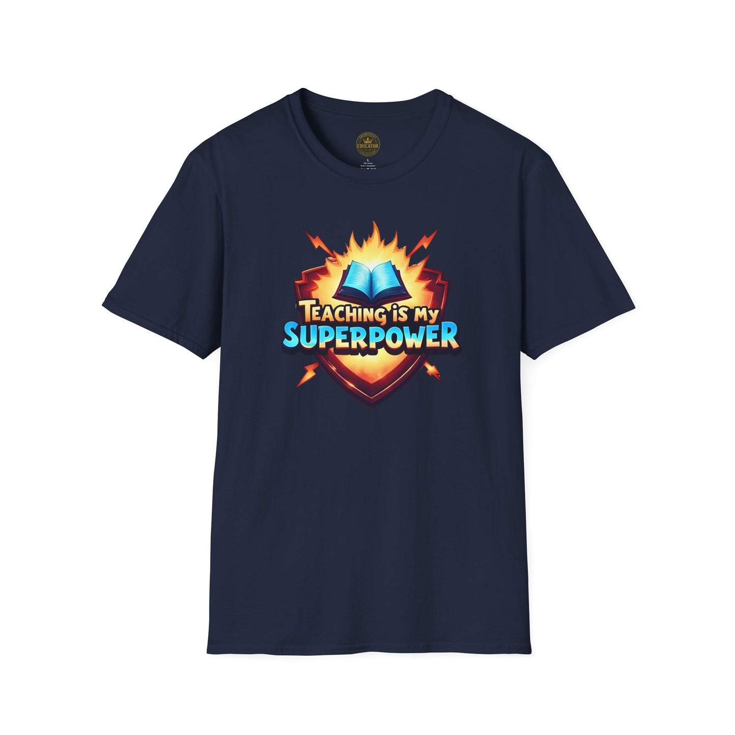 Prominent Educator Men - Teaching is my Superpower Men - Teacher Tribute Tee