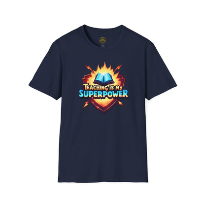 Prominent Educator Men - Teaching is my Superpower Men - Teacher Tribute Tee