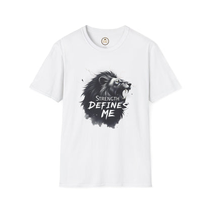 Prominent King - Strength Defines Me T-Shirt
