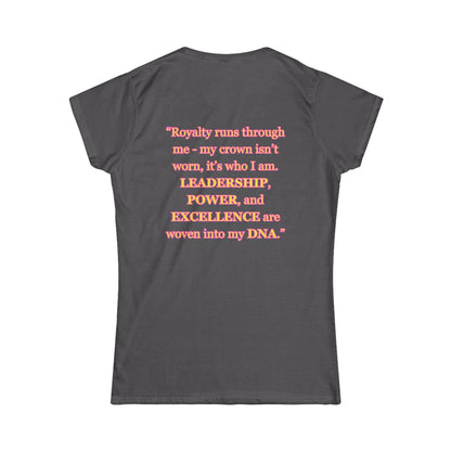 Princess Mayah - Crown In My DNA Affirmation Shirt