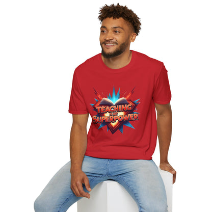 Teaching is my Superpower - Prominent Educator Men - Teacher Tribute Tee