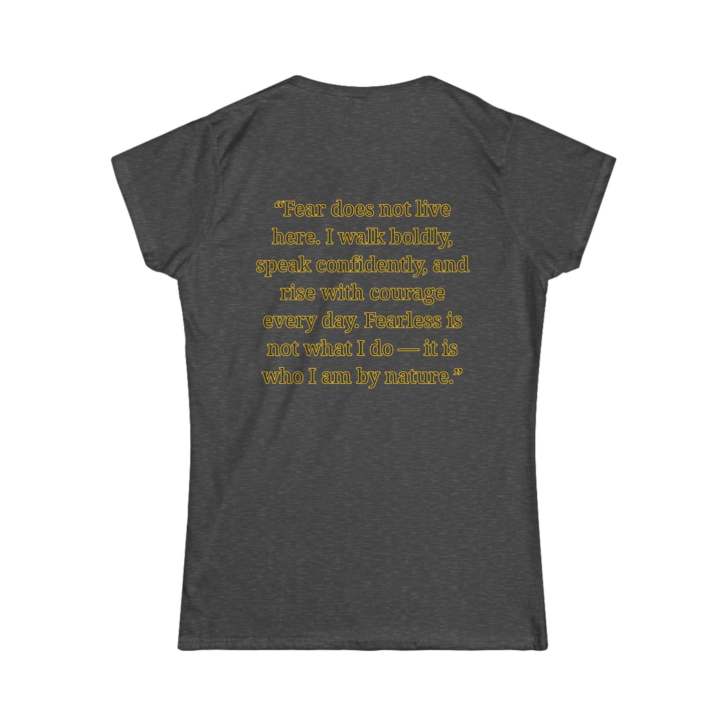 Princess Niyah - Fearless By Nature Affirmation Shirt