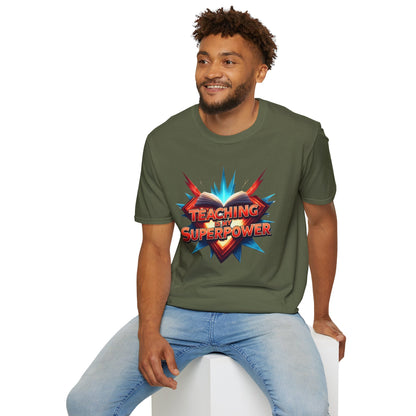 Teaching is my Superpower - Prominent Educator Men - Teacher Tribute Tee