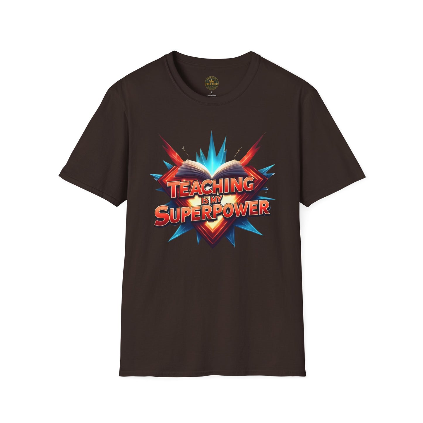 Teaching is my Superpower - Prominent Educator Men - Teacher Tribute Tee
