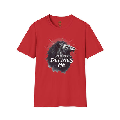 Prominent King - Strength Defines Me T-Shirt