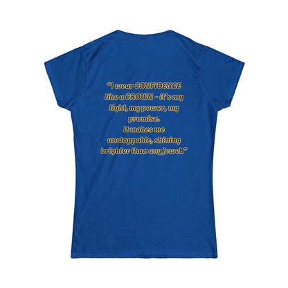 Princess Mayah - Confidence Is My Crown Affirmation Shirt