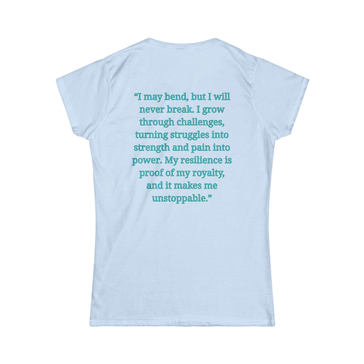 Princess Niyah - Royal Resilience Affirmation Shirt
