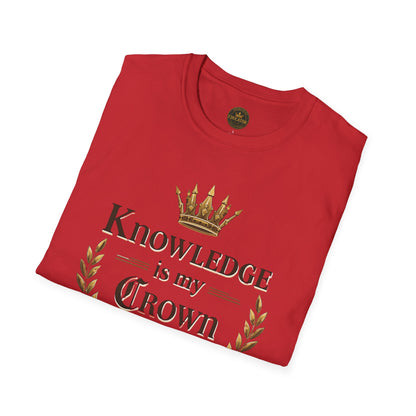 Prominent Educator Men - Knowledge is my Crown Men - Teacher Tribute Tee