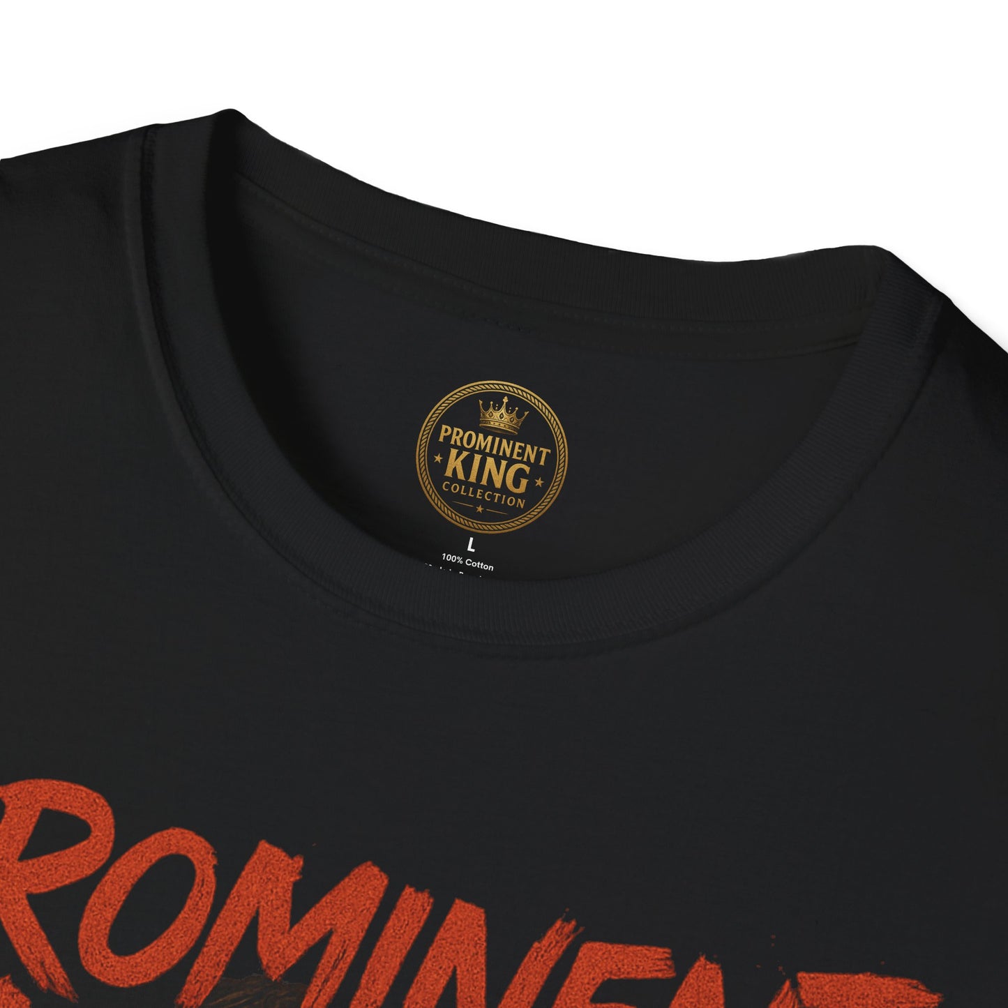 Prominent King - Prominent King T-Shirt