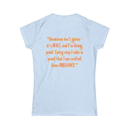 Princess Mayah - Built from Brilliance Affirmation Shirt