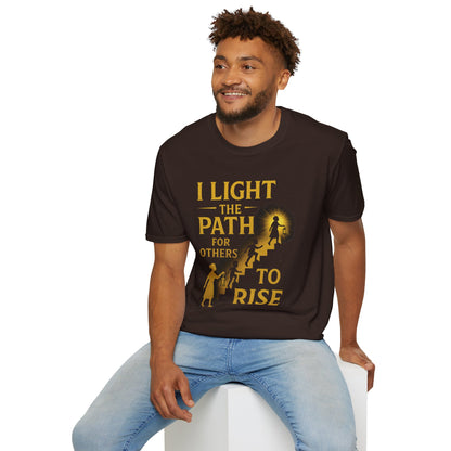 Prominent Educator Men - I Light the Path for Others to Rise Men - Teacher Tribute Tee